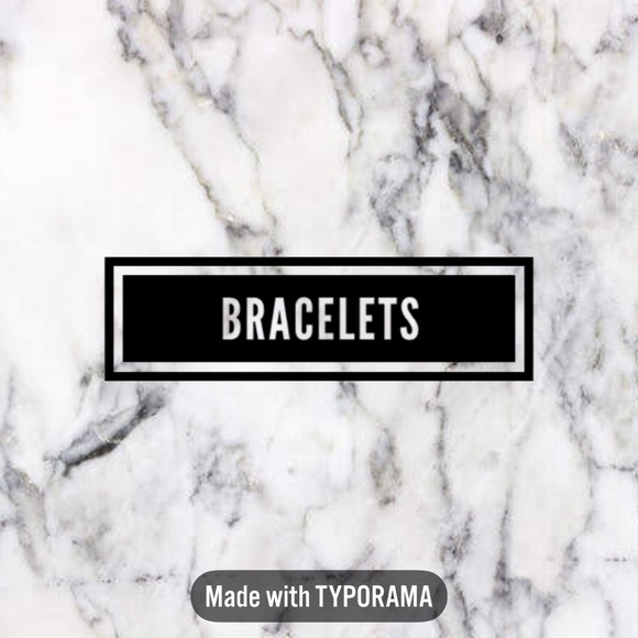 Jewelry - Bracelets